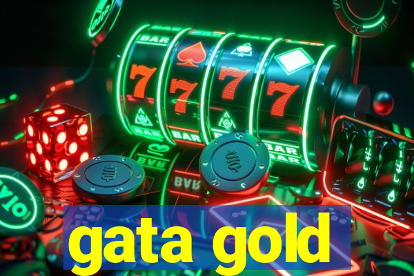 gata gold